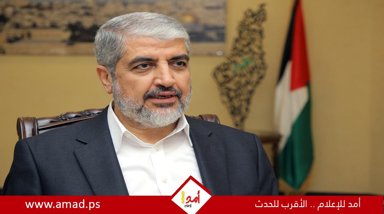 مشعل: حماس مستعدة لوقف الحرب في قطاع غزة والتفاوض على كل شيء