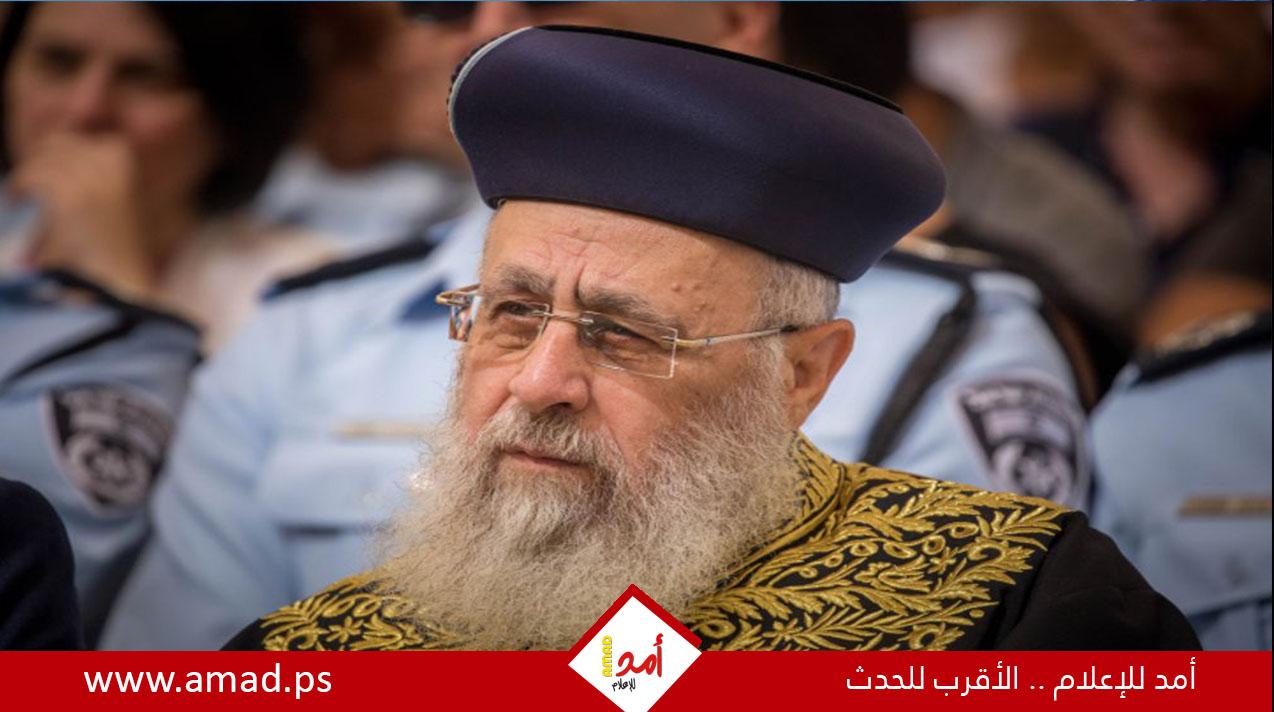 إسرائيل :الحاخام الرئيسي لليهود السفاراديم يعارض "بشدة" زيارة بن غفير للحرم القدسي
