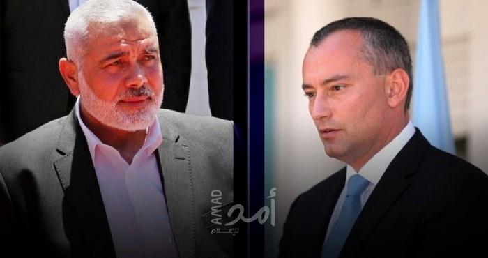هنية يهاتف ميلادينوف ويبحث معه التطورات السياسية ومخاطر "الضم"
