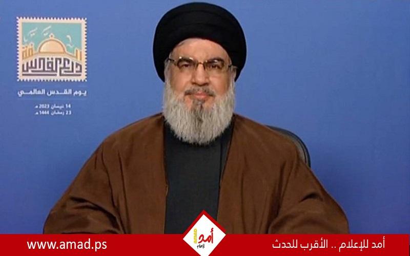 نصر الله: حماقة إسرائيل قد تجر المنطقة إلى حرب كبرى.. والاعتداء على القدس خط أحمر