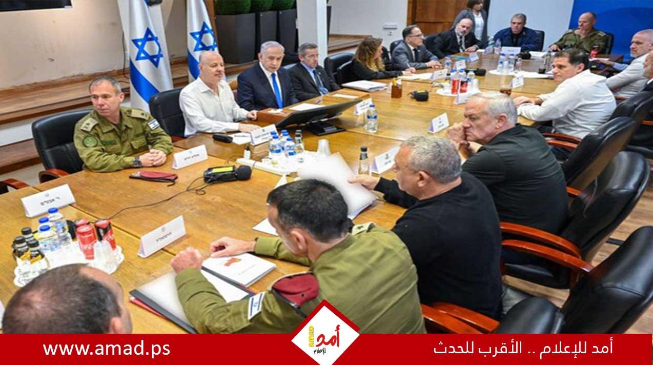 إعلام عبري: إلغاء اجتماعي مجلس الحرب والمجلس الوزاري المصغر بشكل مفاجئ