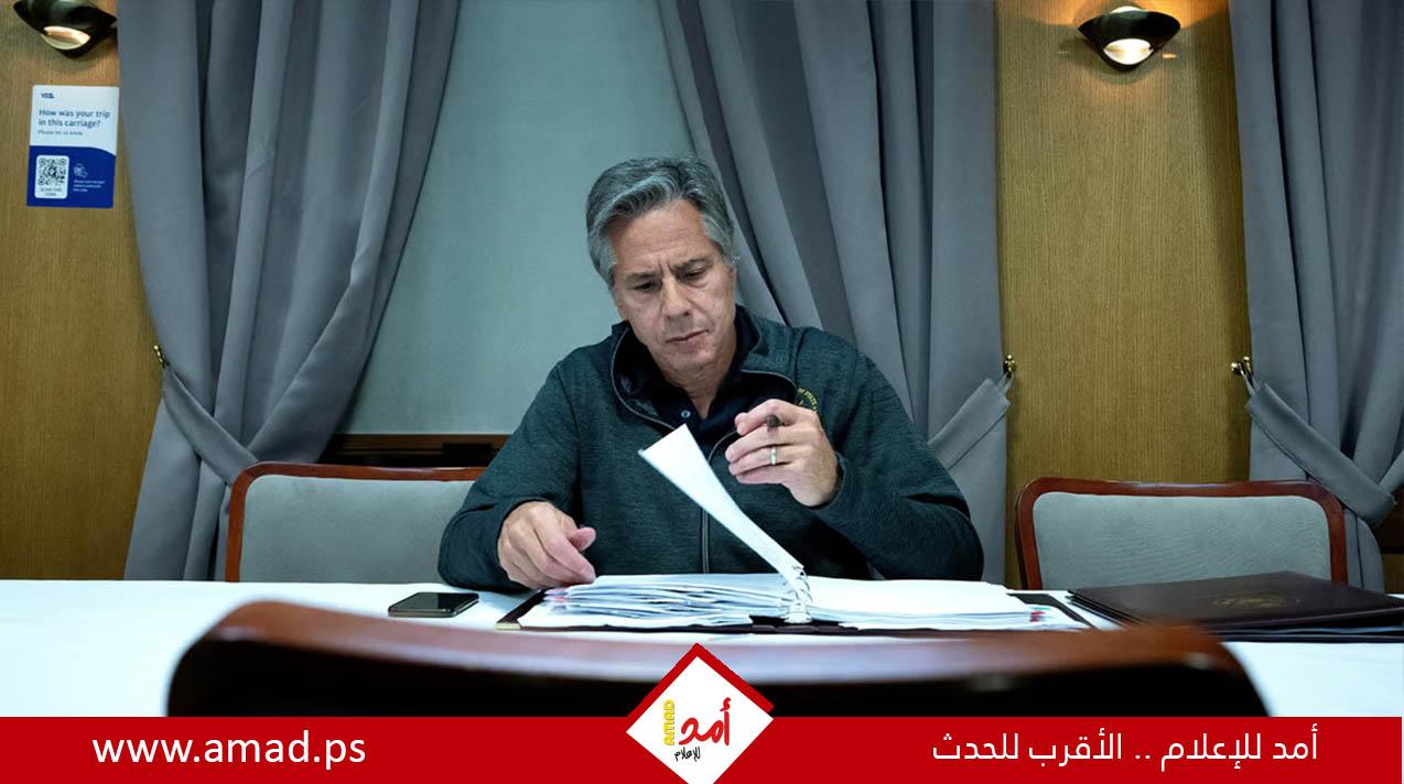 بلينكن: إن إسرائيل بحاجة إلى خطة واضحة وملموسة لمستقبل غزة