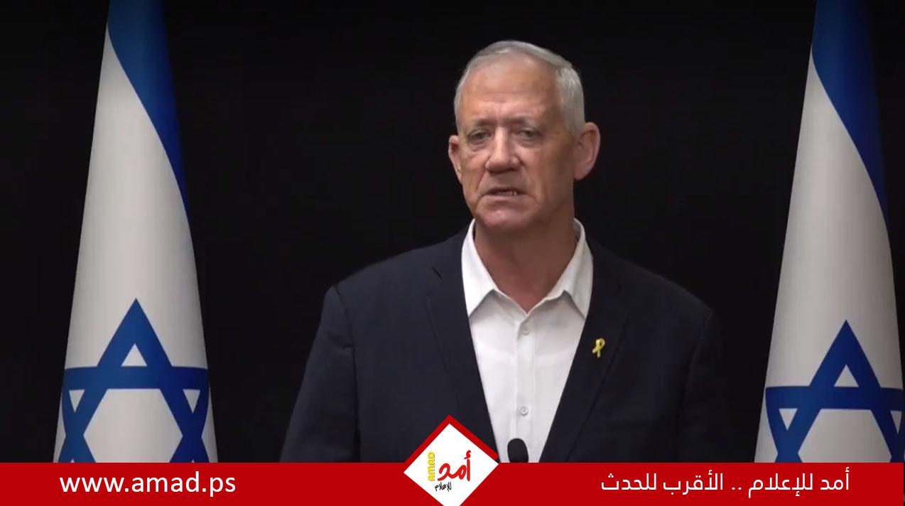 "غانتس" يهدد بإسقاط الحكومة الإسرائيلية - تفاصيل