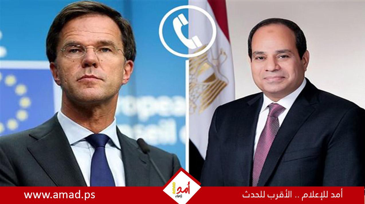 السيسي يناقش مع رئيس الوزراء الهولندي الوضع بقطاع غزة وجهود مصر لوقف إطلاق النار