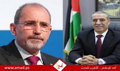 الشيخ والصفدي: نحو إطلاق تحرك إقليمي ودولي لوقف إجراءات إسرائيل في الضفة والقدس